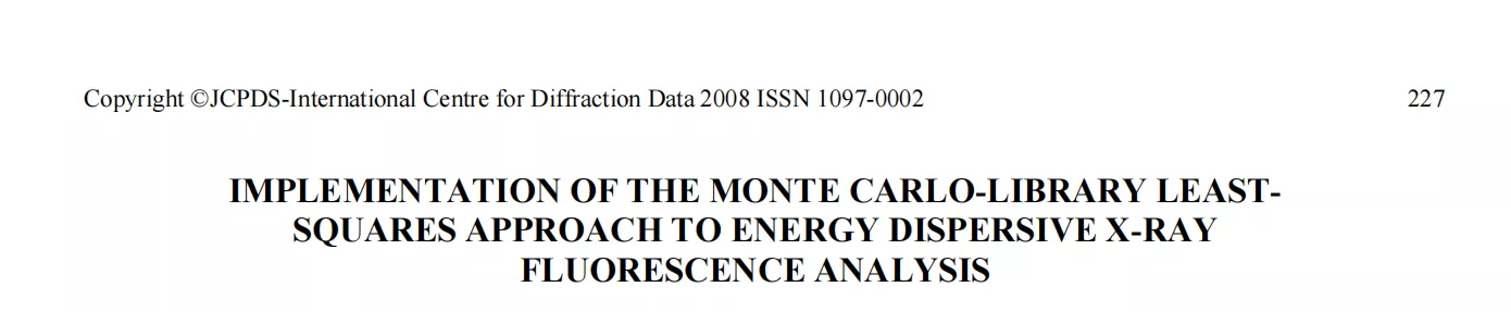 IMPLEMENTATION OF THE MONTE CARLO-LIBRARY LEASTSQUARES APPROACH TO ENERGY DISPERSIVE X-RAY  FLUORESCENCE ANALYSIS